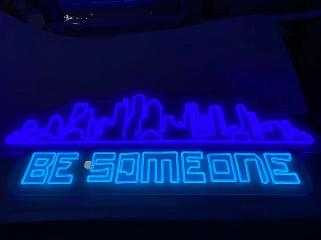 BE SOMEONE HOUSTON NEON