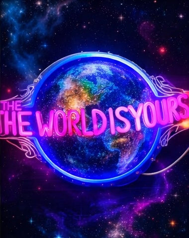 World is yours